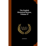 The English Historical Review, Volume 37