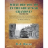 What Did You Do In The Great War Grandpa?: The Story of the 749th Tank Battalion in World War II