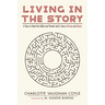 Living in The Story