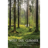 Wolf Tail Glimmer