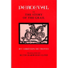 Perceval; Or, the Story of the Grail