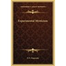 Experimental Mysticism
