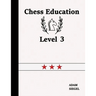 Chess Education Level 3