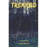 Trekked