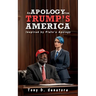 An Apology from Trump's America