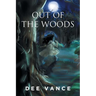 Out of the Woods
