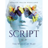 Script: The World At Play