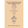 Records of Dettingen Parish, Prince William County, Virginia, Vestry Book, 1745-1785, Minutes of Meetings of the Overseers of the Poor, 1788-1802, Ind