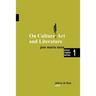 On Culture, Art and Literature