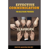 Effective Communication for Healthcare Providers