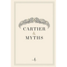 Cartier & Myths