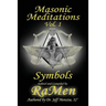Masonic Meditations vol. 1: Symbols