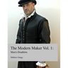 The Modern Maker: Men's 17th Century Doublets
