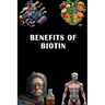 Benefits of Biotin