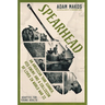 Spearhead (Adapted for Young Adults): An American Tank Gunner, His Enemy, and a Collision of Lives in World War II