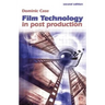 Film Technology in Post Production