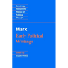 Marx: Early Political Writings