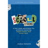 Scroll Strong: A Four-Week Devotional for Preteens: Exploring Digital Habits That Honor God