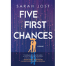 Five First Chances