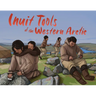 Inuit Tools of the Western Arctic: English Edition