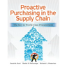 Proactive Purchasing in the Supply Chain: The Key to World-Class Procurement