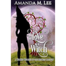 To Love a Witch