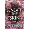 Beneath the Skin