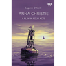 Anna Christie A Play In Four Acts