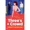 Three's a Crowd