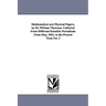 Mathematical and Physical Papers, by Sir William Thomson. Collected From Different Scientific Periodicals From May, 1841, to the Present Time.Vol. 2