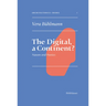 The Digital, a Continent?: Nature and Poetics
