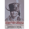 Standing Bear's Quest for Freedom: The First Civil Rights Victory for Native Americans