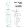 Morpho: Joint Forms and Muscular Functions: Anatomy for Artists