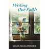 Writing Our Faith