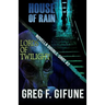 House of Rain - Lords of Twilight: Novella Double-shot #2