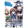 As a Reincarnated Aristocrat, I'll Use My Appraisal Skill to Rise in the World 2 (Manga)