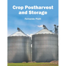 Crop Postharvest and Storage
