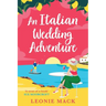 An Italian Wedding Adventure