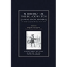 HISTORY OF THE BLACK WATCH IN THE GREAT WAR 1914-1918 Volume Three