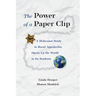 The Power of a Paper Clip
