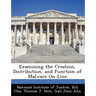 Examining the Creation, Distribution, and Function of Malware On-Line