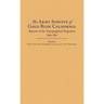 The Army Surveys of Gold Rush California: Reports of Topographical Engineers, 1849-1851