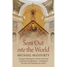 Sent Out into the World