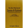 The Men Who Served Jammu & Kashmir