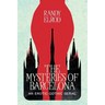 The Mysteries of Barcelona: An Erotic Gothic Serial