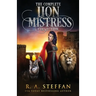 The Complete Lion Mistress Collection