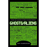 Ghosts/Aliens
