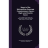 Report of the Metropolitan Sewerage Commissioners Upon a High-Level Gravity Sewer: For the Relief of the Charles and Neponset River Valleys. Resolves