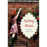 Salting Roses