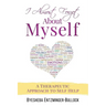 I Almost Forgot About Myself: A Therapeutic Approach To Self Help